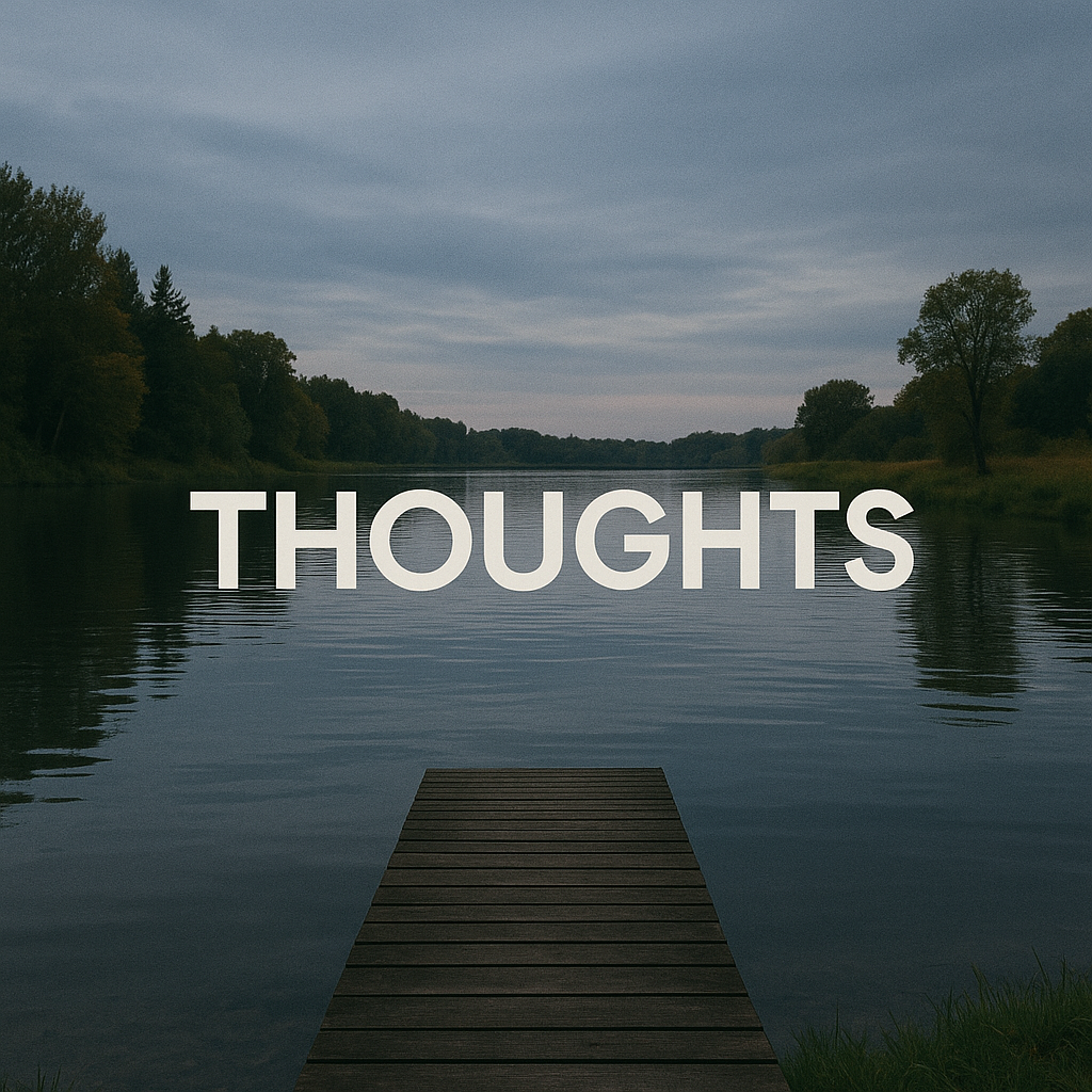 THOUGHTS